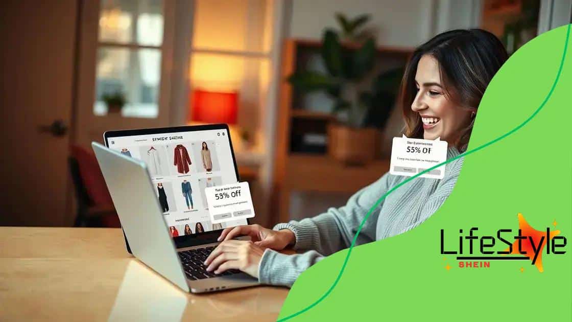 How to maximize savings with Shein
