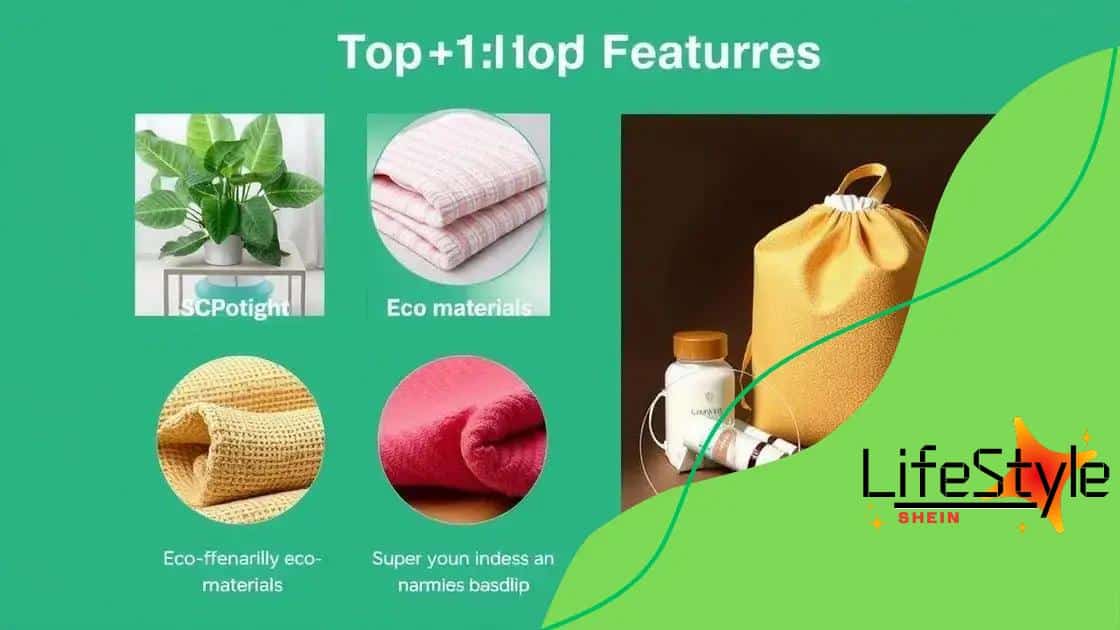 Top features to look for in Shein’s products